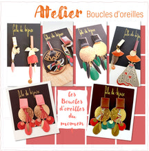 Charger l&#39;image dans la galerie, Atelier BOUCLES D&#39;OREILLES du moment